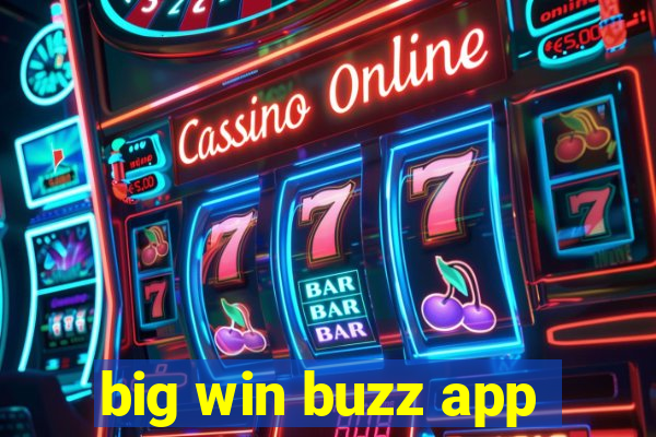 big win buzz app